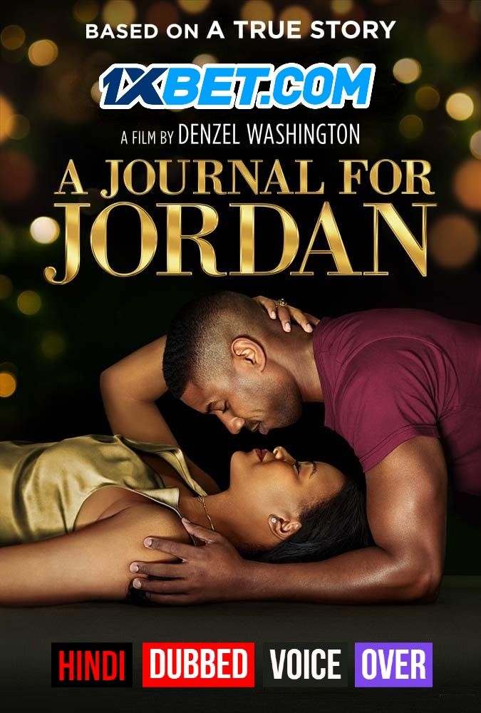 A Journal for Jordan (2021) Hindi (Voice Over) Dubbed WEBRip download full movie