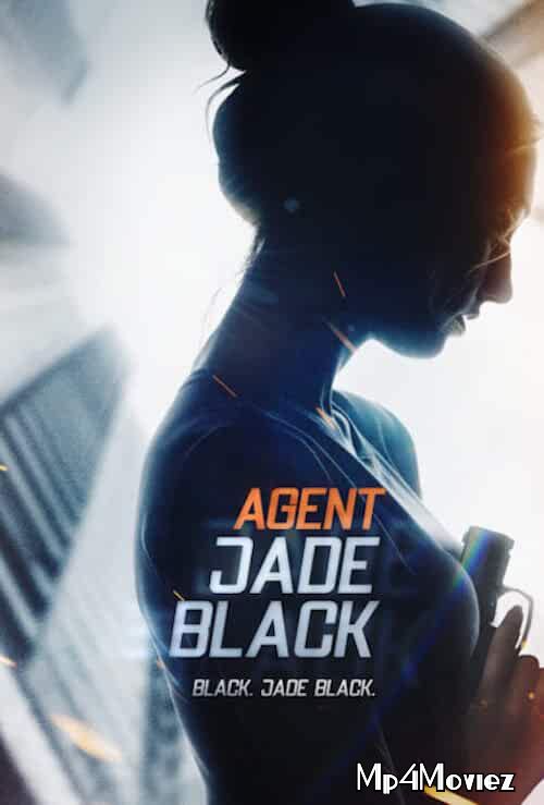 Agent Jade Black 2020 English Full Movie download full movie