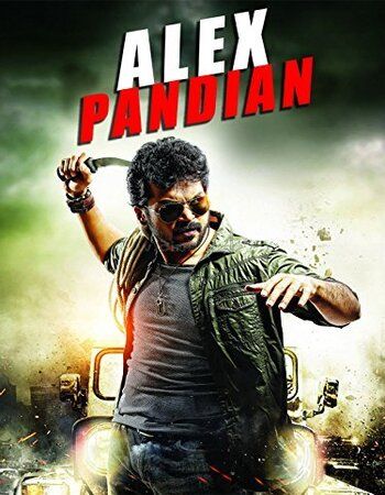 Alex Pandian (2013) Hindi Dubbed HDRip download full movie