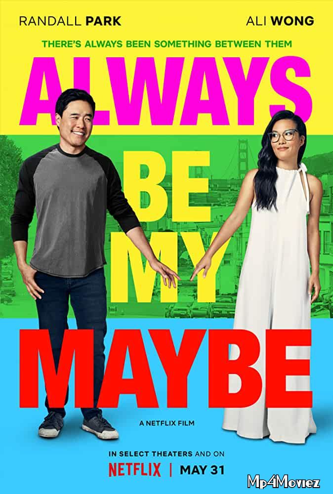 Always Be My Maybe 2019 Hindi Dubbed Full Movie download full movie