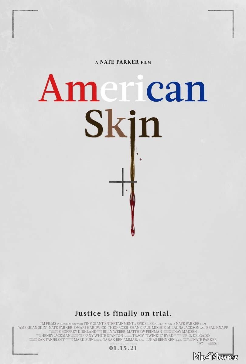 American Skin (2021) English Full Movie download full movie
