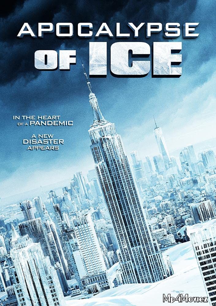 Apocalypse of Ice (2021) Hollywood English HDRip download full movie