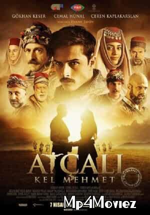 Atçali Kel Mehmet 2017 Hindi Dubbed Full Movie download full movie