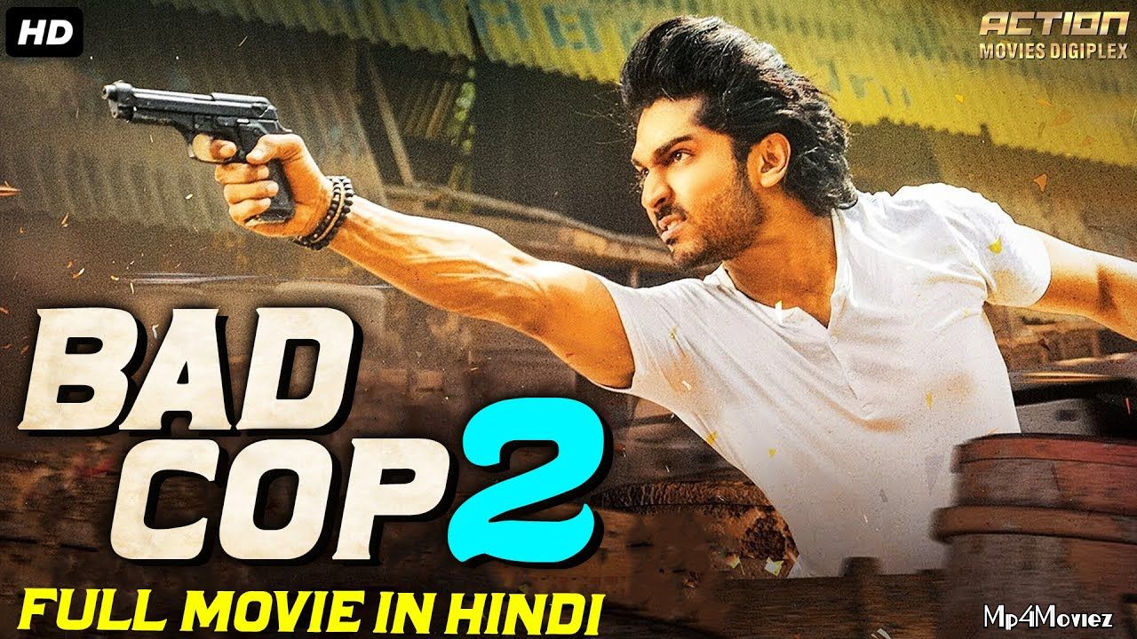 BAD COP 2 (2021) Hindi Dubbed HDRip download full movie