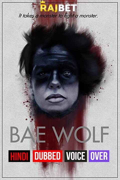 Bae Wolf (2022) Hindi (Voice Over) Dubbed WEBRip download full movie