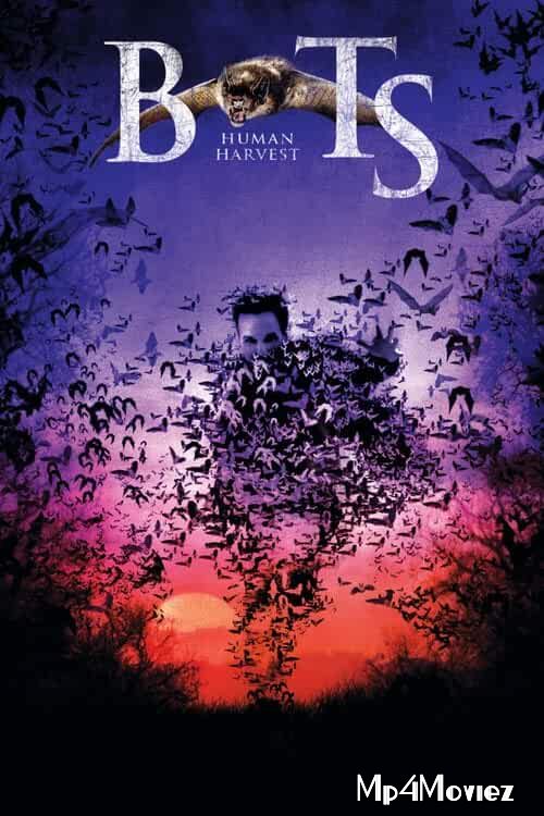 Bats: Human Harvest 2007 Hindi Dubbed Full Movie download full movie