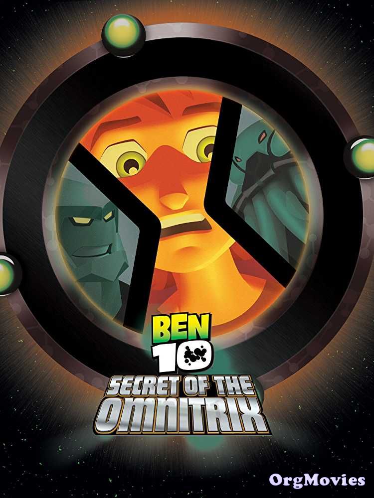 Ben 10 Secret of the Omnitrix 2007 download full movie