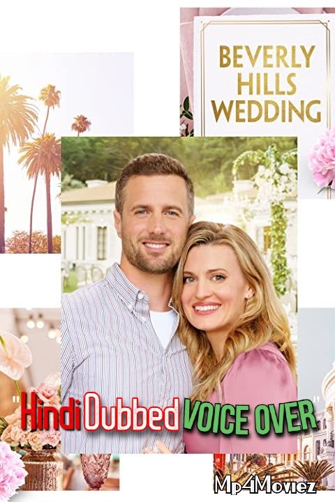 Beverly Hills Wedding (2021) Hindi (Voice Over) Dubbed WEBRip download full movie