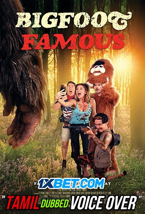 Bigfoot Famous (2021) Tamil (Voice Over) Dubbed WEBRip download full movie