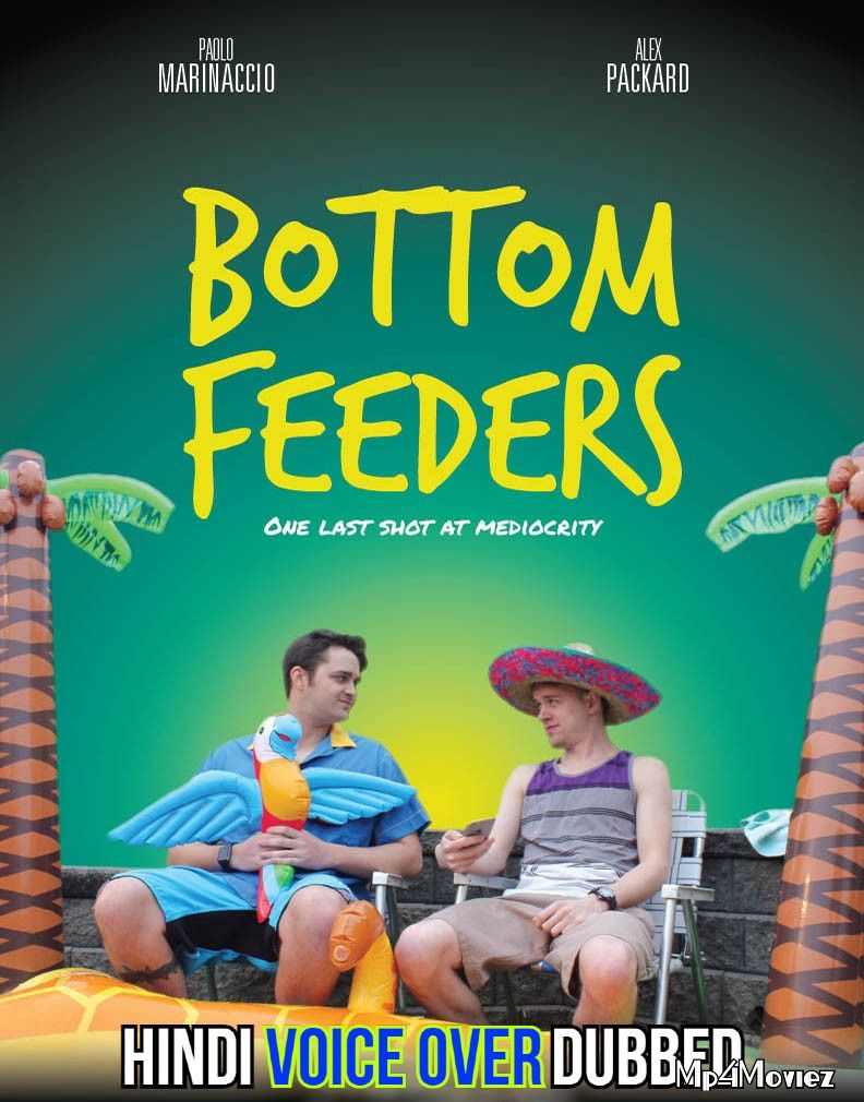 Bottom Feeders (2021) Hindi (Voice Over) WEBRip download full movie