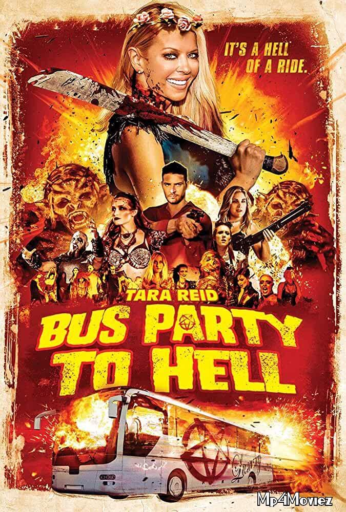 Bus Party to Hell 2017 Hindi Dubbed Full Movie download full movie