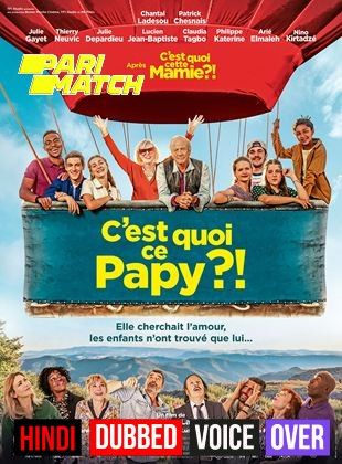 C est Quoi Ce Papy (2021) Hindi (Voice Over) Dubbed BluRay download full movie