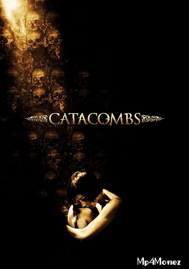 Catacombs 2007 UNRATED Hindi Dubbed Movie download full movie