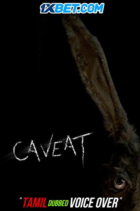Caveat (2020) Tamil (Voice Over) Dubbed BluRay download full movie