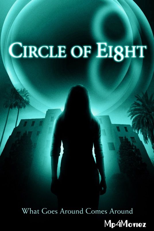 Circle of Eight 2009 Hindi Dubbed Full Movie download full movie
