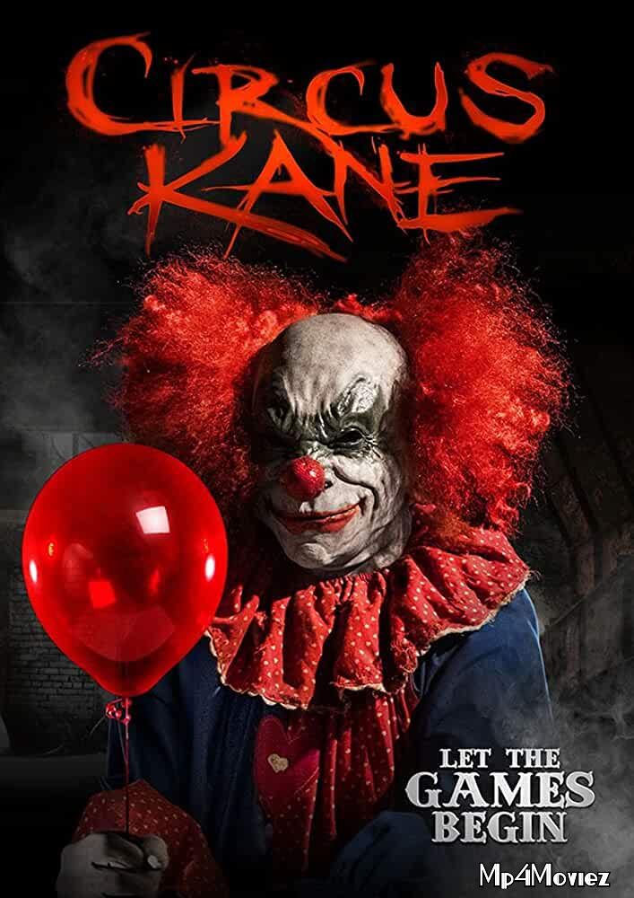 Circus Kane 2017 Hindi Dubbed Full Movie download full movie