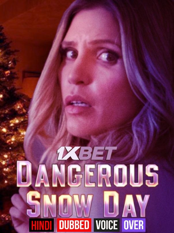 Dangerous Snow Day (2021) Hindi (Voice Over) Dubbed WEBRip download full movie