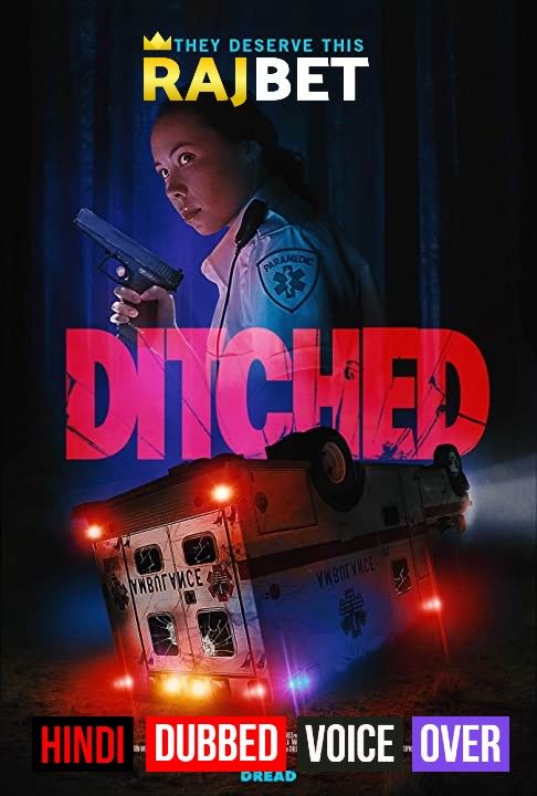 Ditched (2021) Hindi (Voice Over) Dubbed WEBRip download full movie