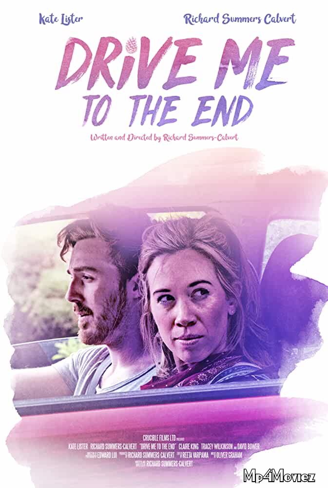 Drive Me to the End 2020 Hollywood Full Movie download full movie
