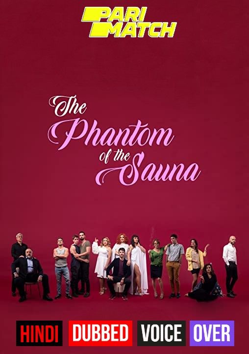 El Fantasma de la Sauna (2021) Hindi (Voice Over) Dubbed CAMRip download full movie