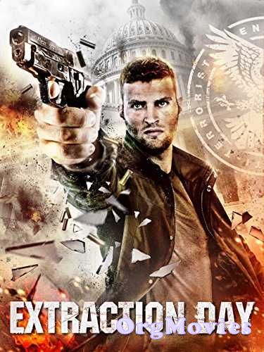 Extraction Day 2014 Hindi Dubbed Full Movie download full movie