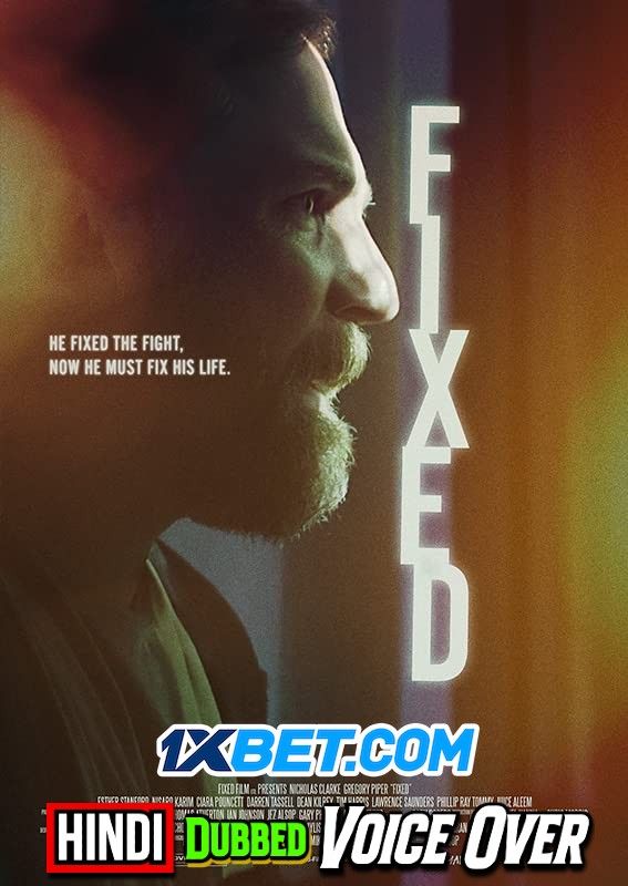 Fixed (2021) English (With Hindi Subtitles) WEBRip download full movie