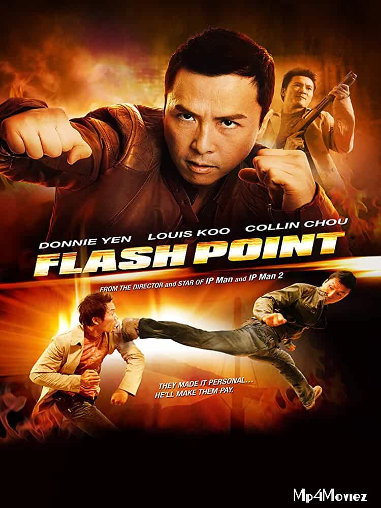 Flash Point 2007 Hindi Dubbed Full Movie download full movie