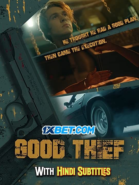 Good Thief (2021) English (With Hindi Subtitles) WEBRip download full movie
