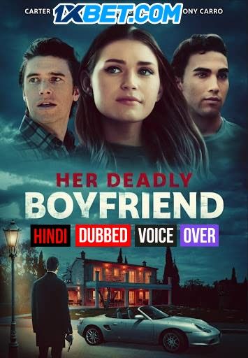 Her Deadly Boyfriend (2021) Hindi (Voice Over) Dubbed WEBRip download full movie