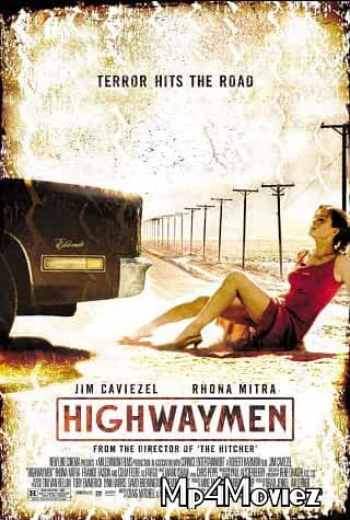 Highwaymen 2004 Hindi Dubbed Full Movie download full movie