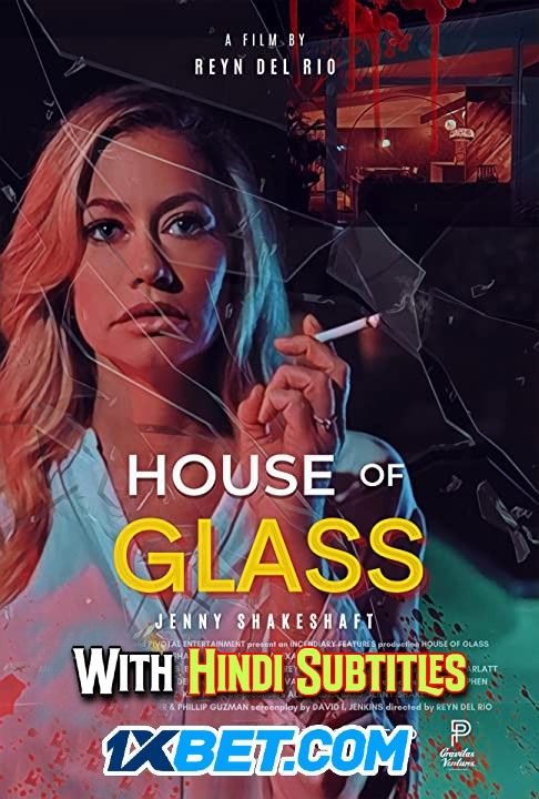 House of Glass (2021) English (With Hindi Subtitles) WEBRip download full movie