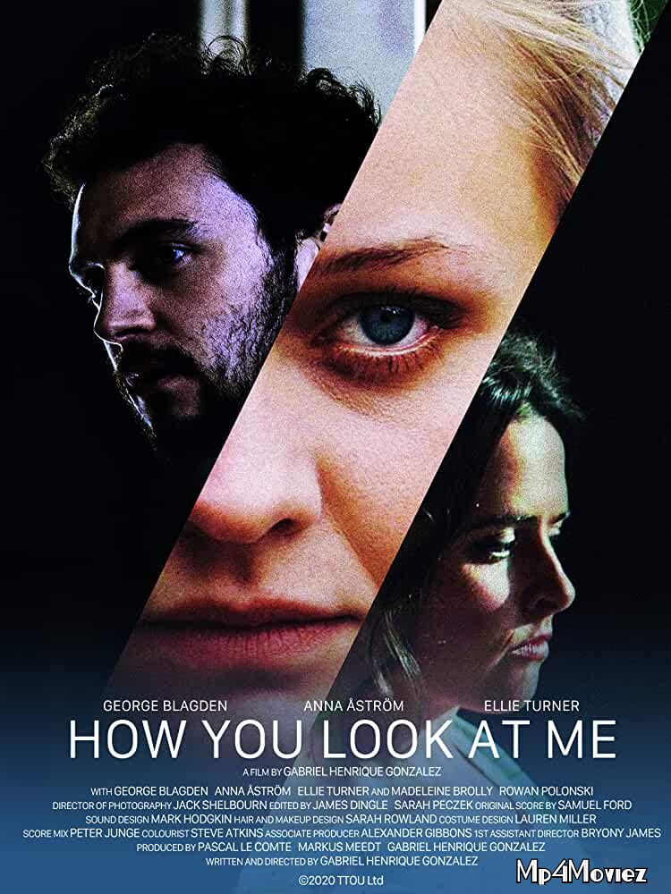 How You Look at Me 2019 English HD Movie download full movie