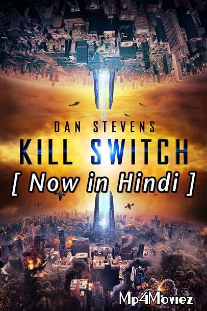 Kill Switch (2017) Hindi Dubbed Movie BluRay download full movie