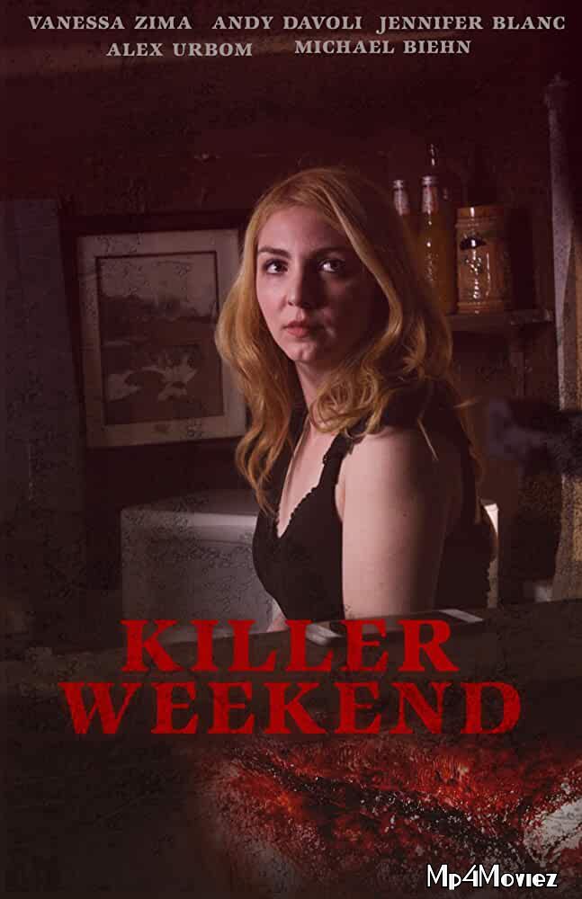 Killer Weekend 2020 English Full Movie download full movie