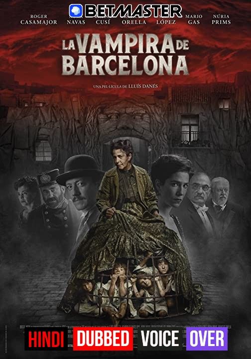 La Vampira De Barcelona (2020) Hindi (Voice Over) Dubbed WEBRip download full movie
