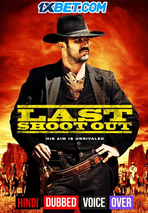 Last Shoot Out (2021) Hindi (Voice Over) Dubbed WEBRip download full movie