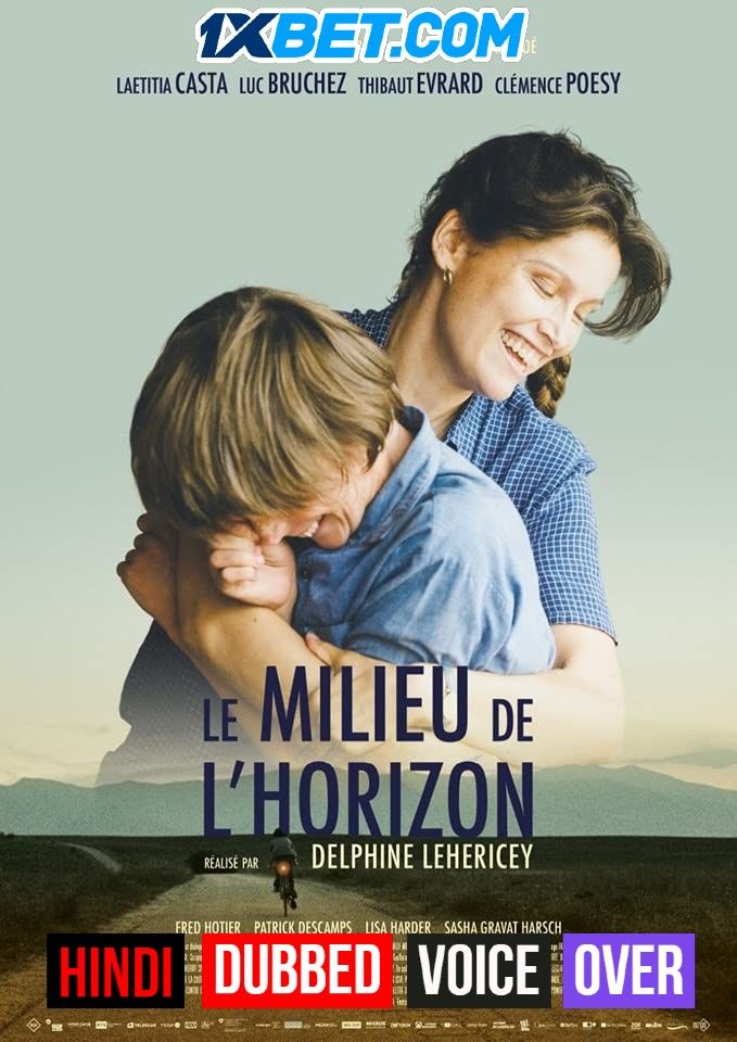 Le Milieu De LHorizon (2021) Hindi (Voice Over) Dubbed CAMRip download full movie