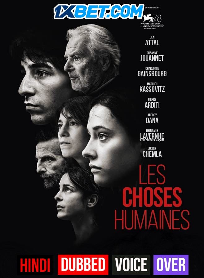 Les Choses Humaines (2021) Hindi (Voice Over) Dubbed CAMRip download full movie