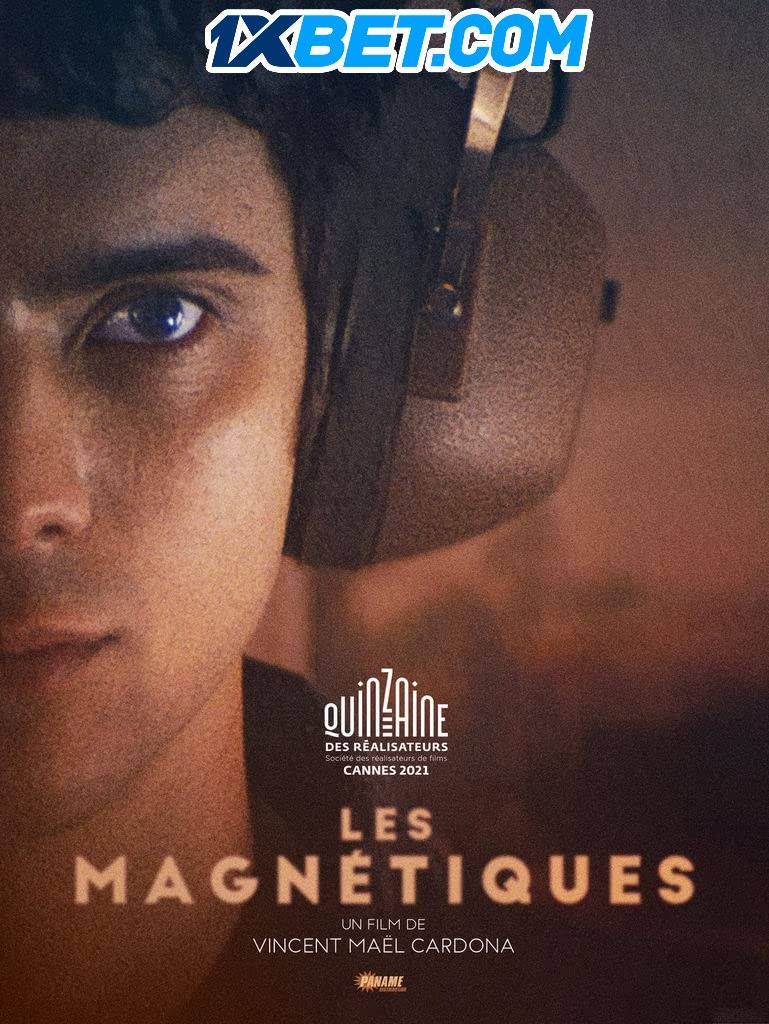 Les Magnetiques (2021) English (With Hindi Subtitles) CAMRip download full movie