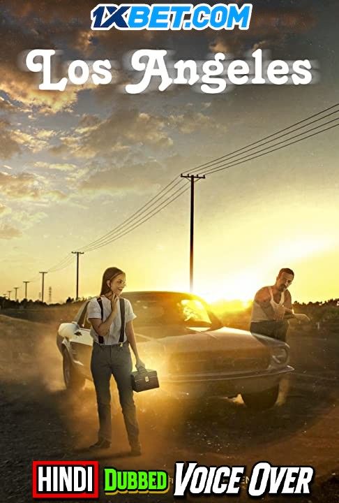 Los Angeles (2021) Hindi (Voice Over) Dubbed WEBRip download full movie