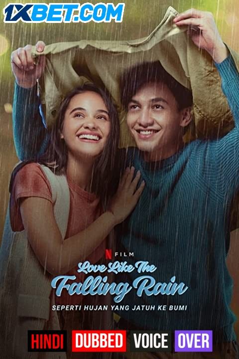 Love like the Falling Rain (2020) Hindi (Voice Over) Dubbed WEBRip download full movie
