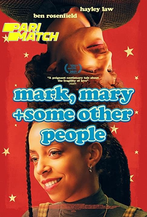 Mark Mary and Some Other People (2021) Hindi (Voice Over) Dubbed WEBRip download full movie