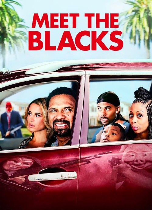Meet the Blacks (2016) Hindi Dubbed Movie download full movie