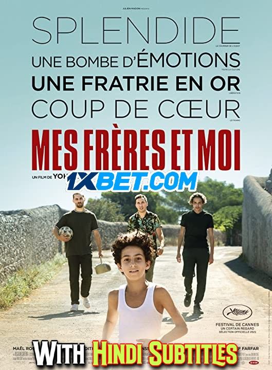 Mes Freres Et Moi (2021) English (With Hindi Subtitles) CAMRip download full movie