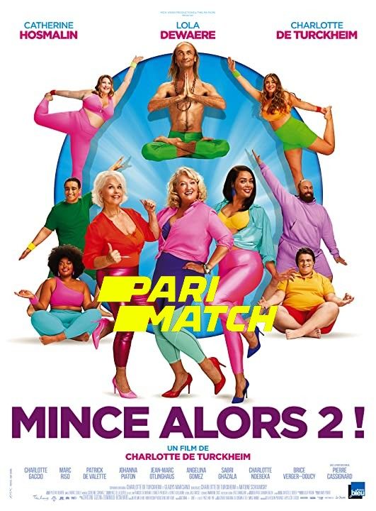 Mince alors 2 (2021) Hindi (Voice Over) Dubbed CAMRip download full movie