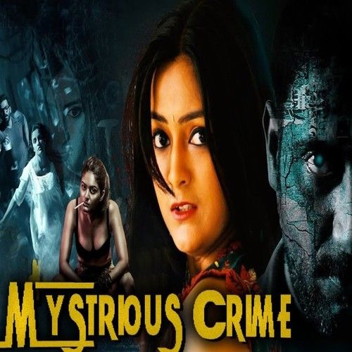 Mysterious Crime (2021) Hindi Dubbed HDRip download full movie