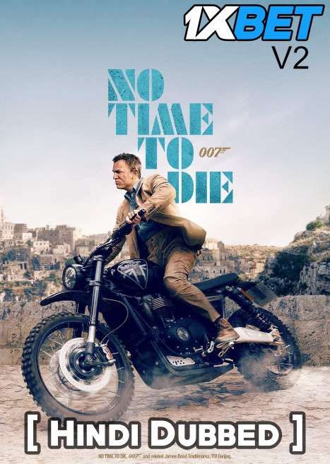 No Time to Die (2021) Hindi Dubbed CAMRip V2 download full movie