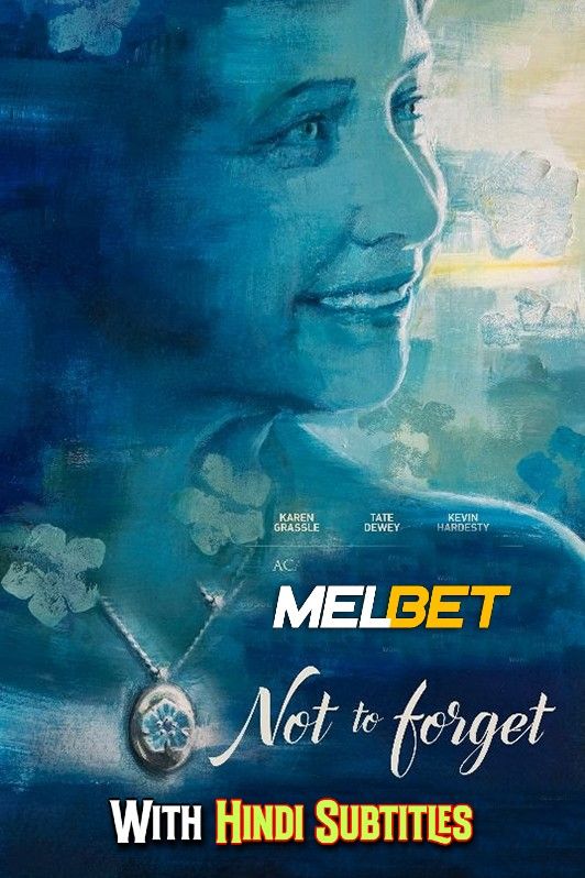 Not to Forget (2021) English (With Hindi Subtitles) WEBRip download full movie