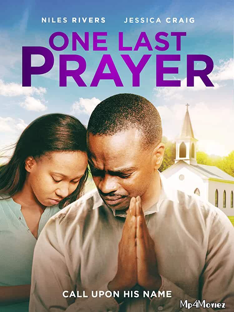 One Last Prayer 2020 English Full Movie download full movie