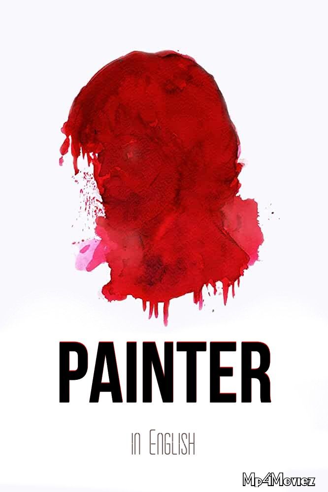 Painter 2020 English Full Movie download full movie